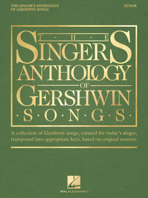 The Singer\'s Anthology of Gershwin Songs - Gershwin/Walters - Tenor/Piano - Book