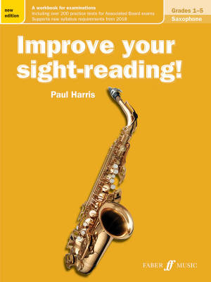Improve Your Sight-Reading! Saxophone, Grades 1-5 (New Edition) - Harris - Book