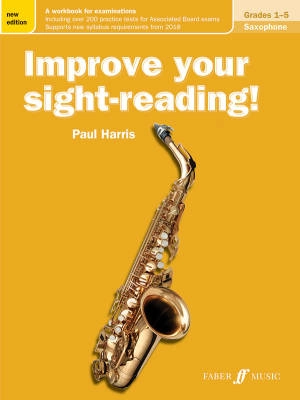 Faber Music - Improve Your Sight-Reading! Saxophone, Grades 1-5 (New Edition) - Harris - Book