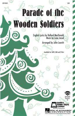 Hal Leonard - Parade of the Wooden Soldiers - Leavitt - SATB