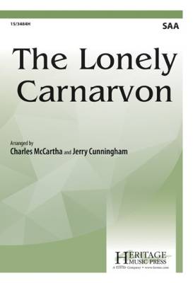 The Lonely Carnarvon - Traditional Welsh /McCartha /Cunningham - SSA