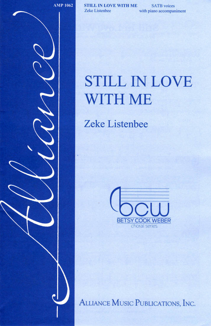 Still In Love With Me - Listenbee - SATB
