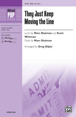 Alfred Publishing - They Just Keep Moving the Line - Whittman/Shaiman/Gilpin - SSA