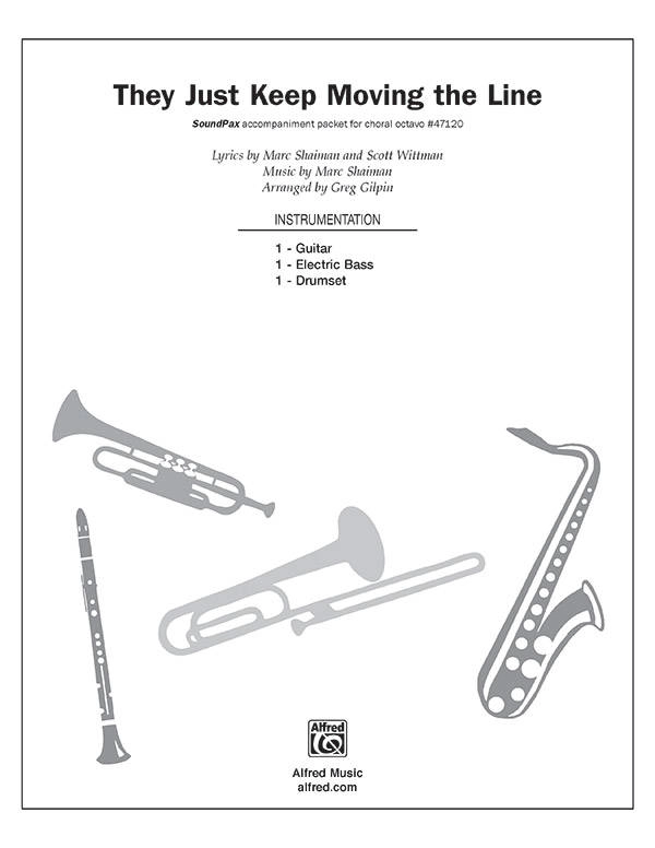 They Just Keep Moving the Line - Whittman/Shaiman/Gilpin - SoundPax Instrumental Parts