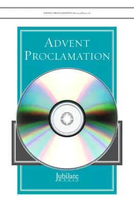 Advent Proclamation - Dengler/Dengler - Orchestration CD-ROM