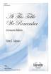 The Lorenz Corporation - At This Table We Remember: A Communion Reflection - Johnson - SATB
