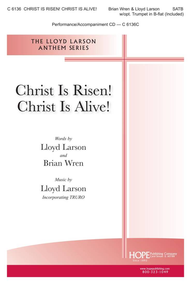 Christ Is Risen! Christ Is Alive!  - Wren/Larson - SATB