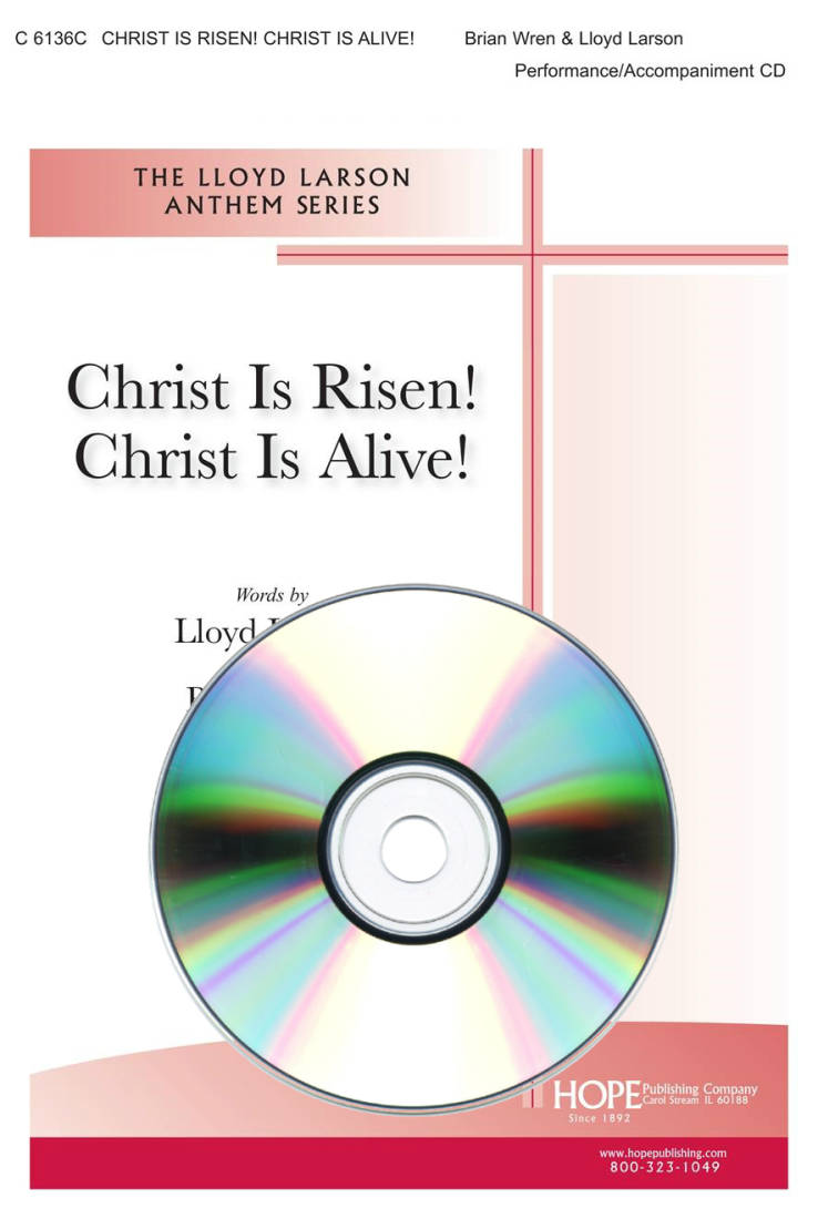 Christ Is Risen! Christ Is Alive! - Wren/Larson - Performance/Accompaniment CD