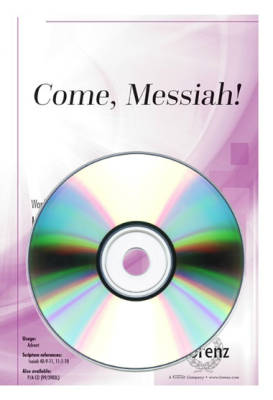Come, Messiah! - Larson - Performance/Accompaniment CD