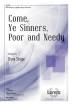 The Lorenz Corporation - Come, Ye Sinners, Poor and Needy - Hart/Sharpe - SATB