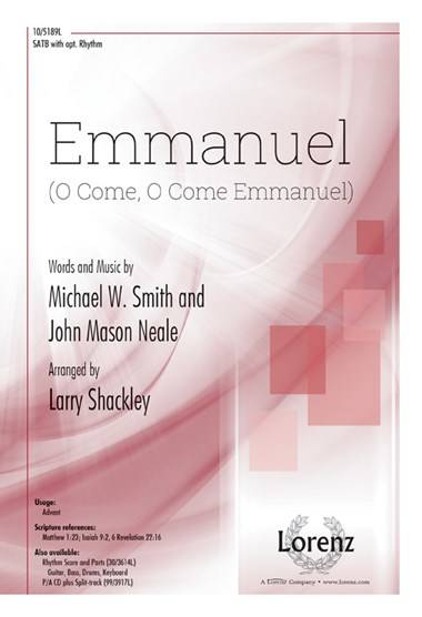 Emmanuel (O Come, O Come Emmanuel) - Neale/Smith/Shackley - SATB