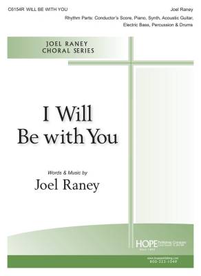 Hope Publishing Co - I Will Be with You - Raney - Rhythm Parts - Score/Parts