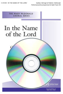 In The Name Of The Lord - McDonald - Performance/Accompaniment CD