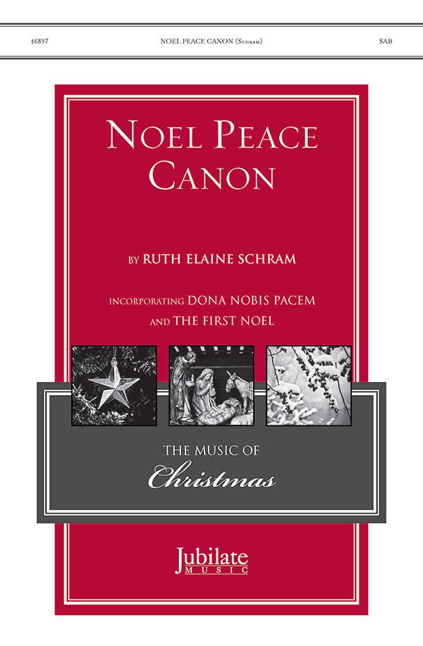 Noel Peace Canon - Schram - SAB