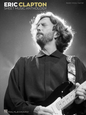 Eric Clapton Sheet Music Anthology - Piano/Vocal/Guitar - Book