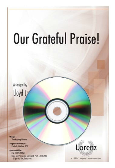 Our Grateful Praise! - Larson - Performance/Accompaniment CD