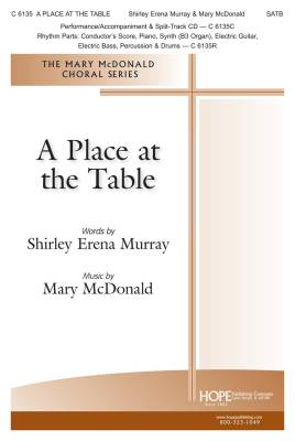 A Place at the Table - Murray/McDonald - SATB