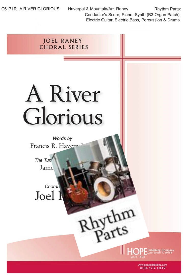 A River Glorious - Havergal/Mountain/Raney - Parties rythmiques