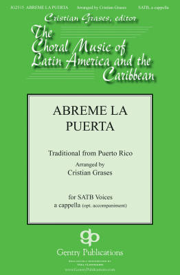 Gentry Publications - Abreme La Puerta - Traditional/Grases - SATB
