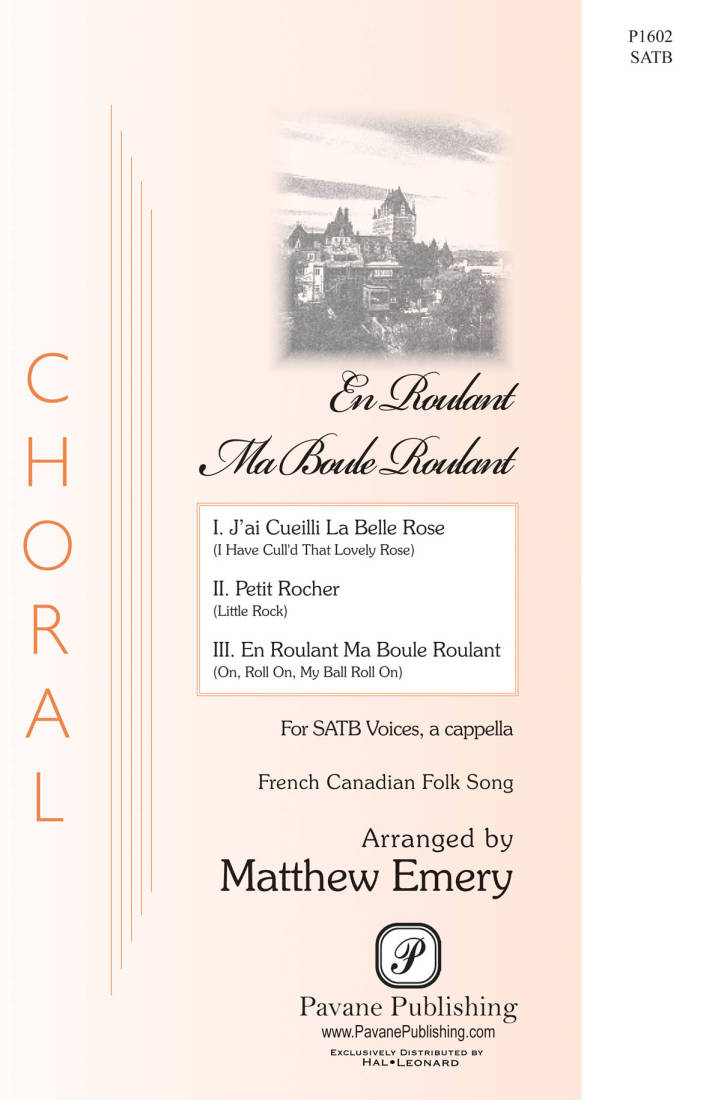 En Roulant Ma Boule Roulant - French Canadian/Emery - SATB