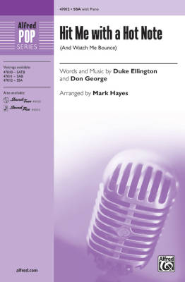 Alfred Publishing - Hit Me with a Hot Note (And Watch Me Bounce) - Ellington/George/Hayes - SSA