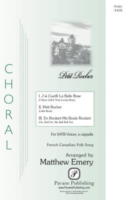 Petit Rocher - French Canadian/Emery - SATB