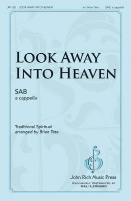 Hal Leonard - Look Away Into Heaven - Spiritual/Tate - SAB