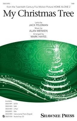 Shawnee Press - My Christmas Tree - Feldman/Menken/Hayes - SAB