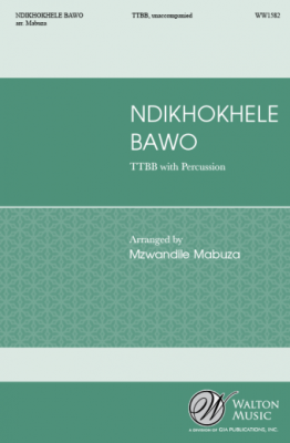Walton - Ndikhokhele Bawo - African/Mabuza - TTBB