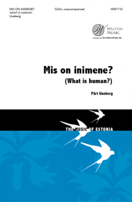 Walton - Mis on inimene? (What is human?) - Kareva/Uusberg - SSAA