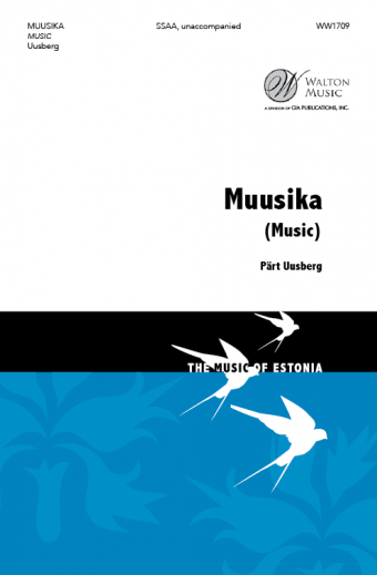 Muusika (Music) - Liiv/Uusberg - SSAA