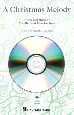 Hal Leonard - A Christmas Melody - Huff/Jacobson - ShowTrax CD