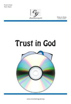 Choristers Guild - Trust In God - Taylor - Performance/Accompaniment CD