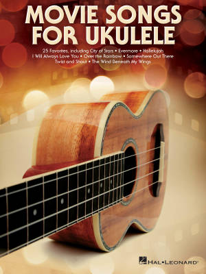 Hal Leonard - Movie Songs for Ukulele - Book