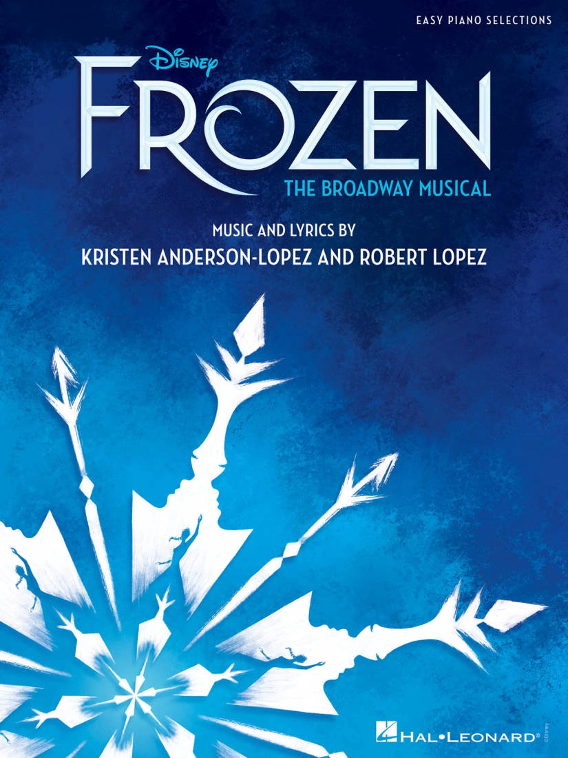 Disney\'s Frozen, The Broadway Musical: Easy Piano Selections - Anderson-Lopez/Lopez - Book