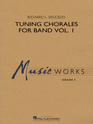 Tuning Chorales for Band:  Vol. 1 - Saucedo - Concert Band - Gr. 3