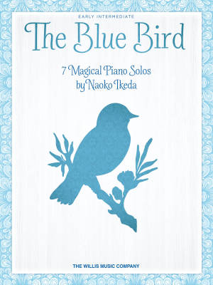 The Blue Bird - Ikeda - Early Intermediate Piano