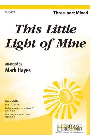 This Little Light of Mine - Traditional/Hayes - 3pt Mixed