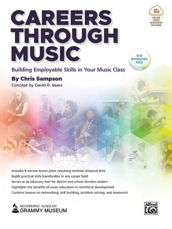 Careers Through Music: Building Employable Skills in Your Music Class - Sampson/Sears - Book/Video Online