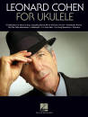 Hal Leonard - Leonard Cohen for Ukulele - Book