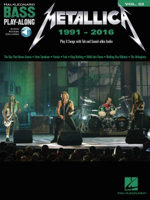 Hal Leonard - Metallica: 1991-2016: Bass Play-Along Volume 22 - Bass Guitar TAB - Book/Audio Online