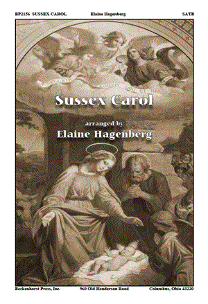 Sussex Carol - Traditional English/Hagenberg - SATB