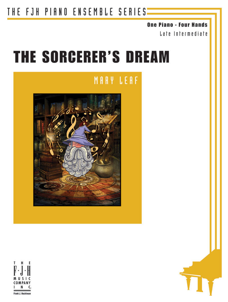 The Sorcerer\'s Dream - Leaf - Piano Duet (1 Piano, 4 Hands)