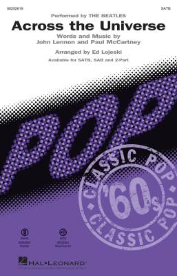 Hal Leonard - Across the Universe - Lennon/McCartney/Lojeski - SATB