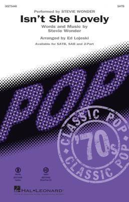 Hal Leonard - Isnt She Lovely - Wonder/Lojeski - SATB