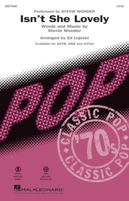 Hal Leonard - Isnt She Lovely - Wonder/Lojeski - 2pt