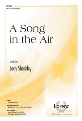 The Lorenz Corporation - A Song in the Air - Shackley - SATB