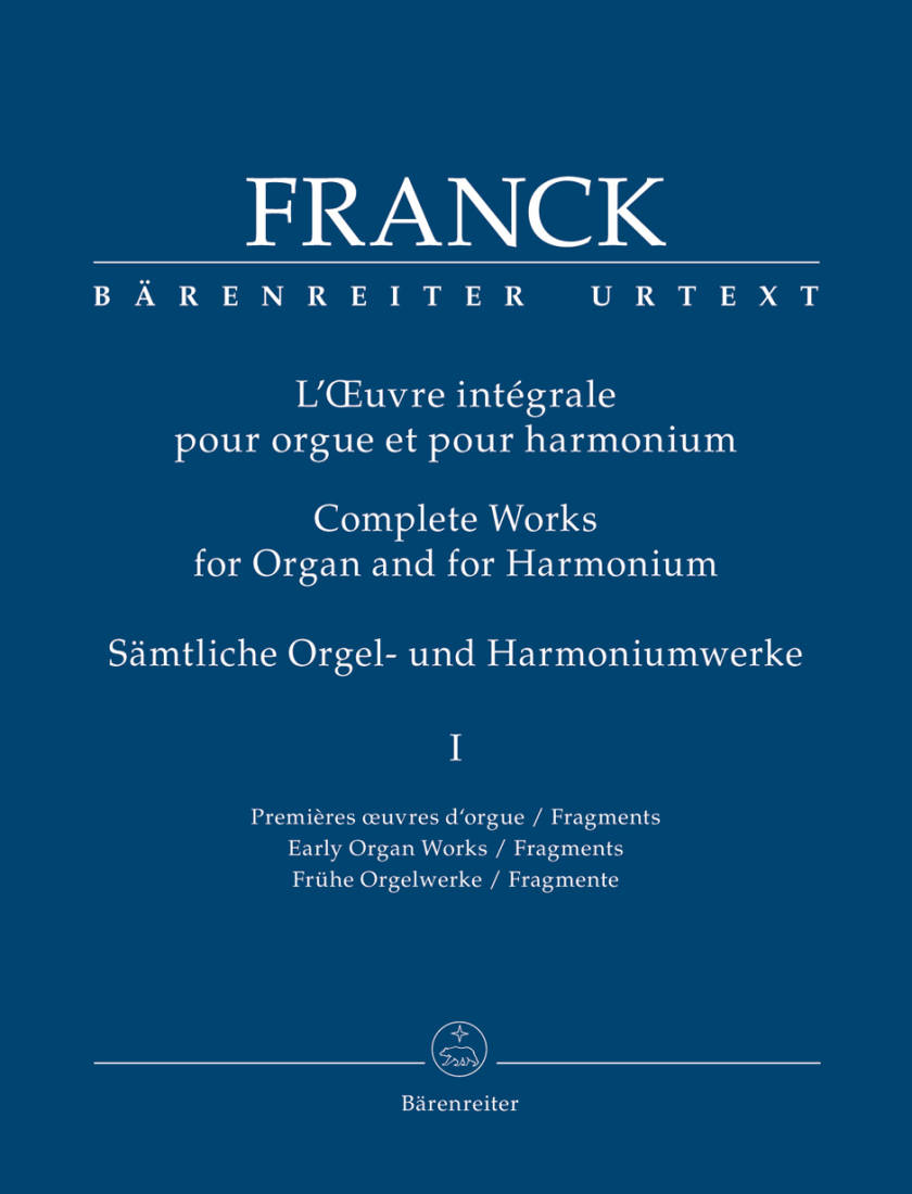 Complete Works for Organ and for Harmonium Volume 1, Early Organ Works / Fragments - Franck - Book