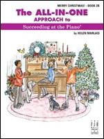 FJH Music Company - The All-In-One Approach to Succeeding at the Piano, Merry Christmas! - Book 2B - Marlais - Book
