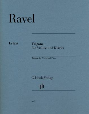 G. Henle Verlag - Tzigane - Ravel/Monnard - Violin/Piano - Sheet Music